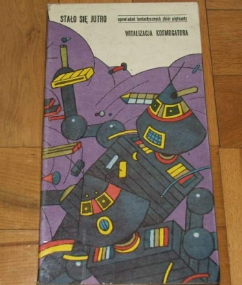 Okładka: Konrad Fiałkowski - Witalizacja kosmogatora