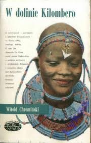 Okładka: Witold Chromiński - W dolinie Kilombero