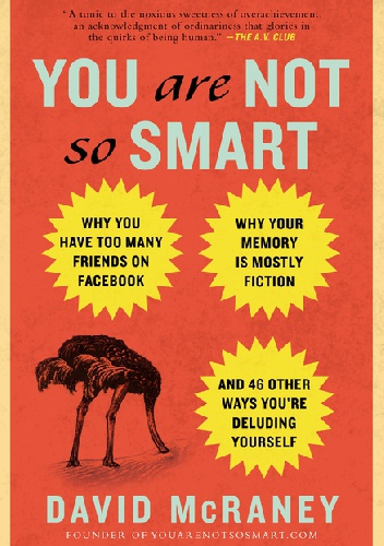 Okładka: David McRaney - You Are Not So Smart