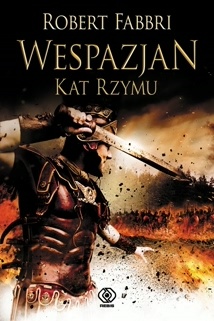 Okładka: Robert Fabbri - Wespazjan, kat Rzymu