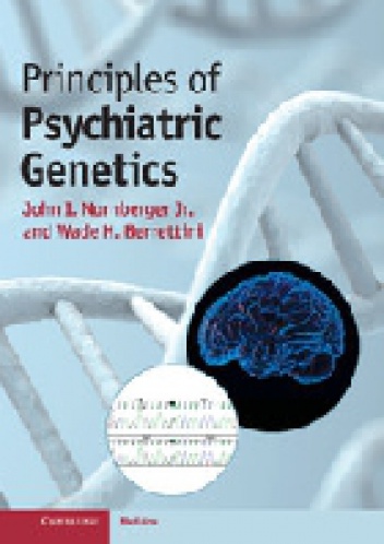 Okładka: John Nurnberger - Principles of Psychiatric Genetics