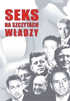 Okładka:  praca zbiorowa - Seks na szczytach władzy