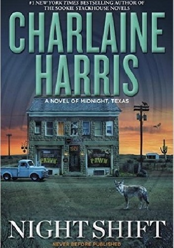 Okładka: Charlaine Harris - Night Shift