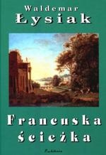 Okładka: Waldemar Łysiak - Francuska ścieżka