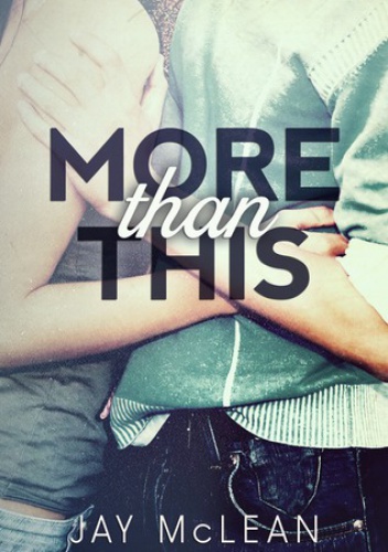 Okładka: Jay McLean - More Than This