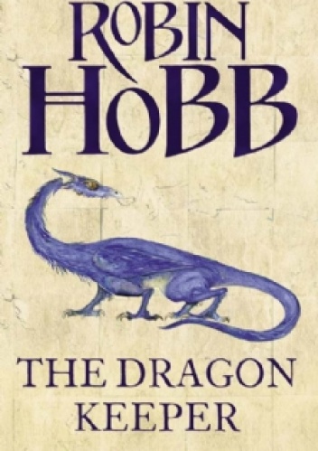 Okładka: Robin Hobb - The Dragon Keeper