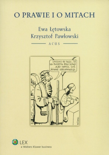 Okładka: Ewa Łętowska - O prawie i o mitach