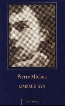 Okładka: Pierre Michon - Rimbaud syn