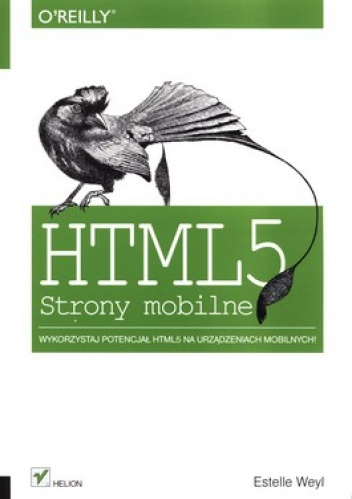 Okładka: Estelle Weyl - HTML 5. Strony mobilne