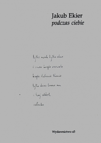 Okładka: Jakub Ekier - Podczas ciebie
