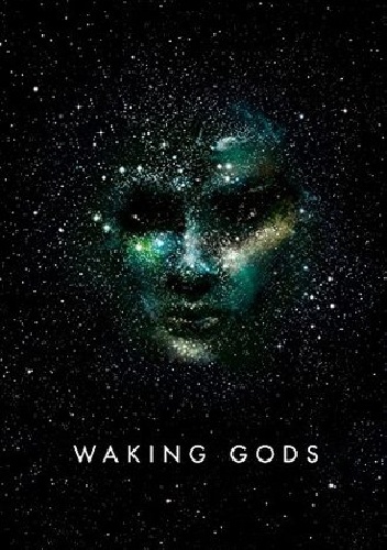 Okładka: Sylvain Neuvel - Waking Gods
