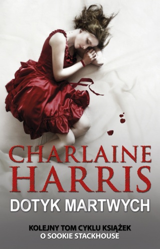 Okładka: Charlaine Harris - Dotyk martwych