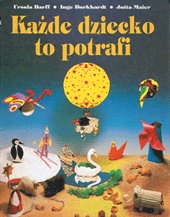 Okładka: Ursula Barff - Każde dziecko to potrafi
