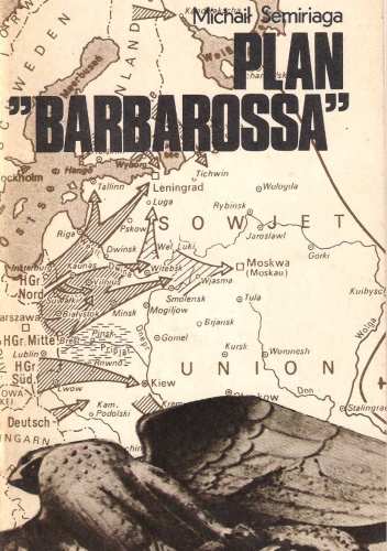 Okładka: Michaił Semiriaga - Plan  Barbarossa