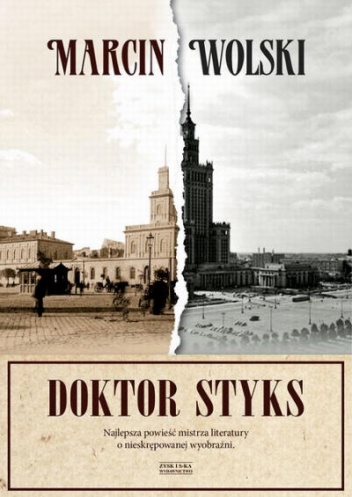 Okładka: Marcin Wolski - Doktor Styks