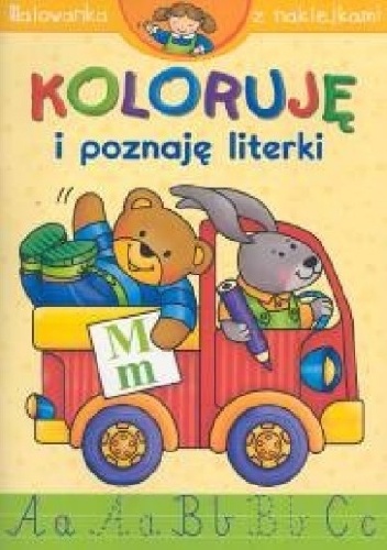 Okładka: Anna Podgórska - Koloruję i poznaję literki