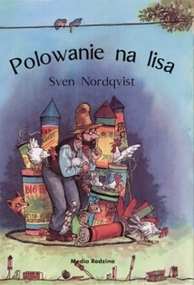 Okładka: Sven Nordqvist - Polowanie na lisa