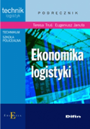 Okładka: Eugeniusz Januła - Ekonomika logistyki