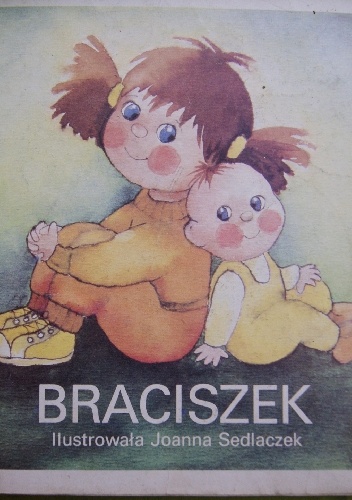 Okładka: Joanna Sedlaczek - Braciszek