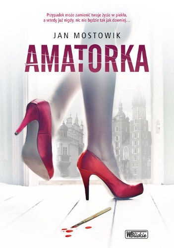 Okładka: Jan Mostowik - Amatorka