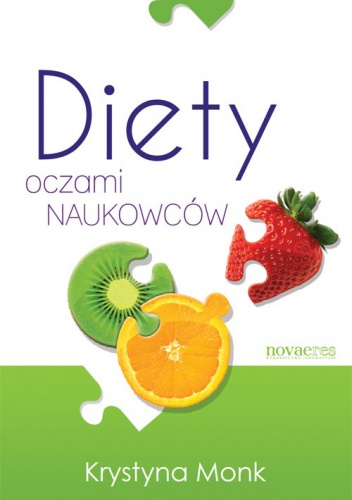 Okładka: Krystyna Monk - Diety oczami naukowców