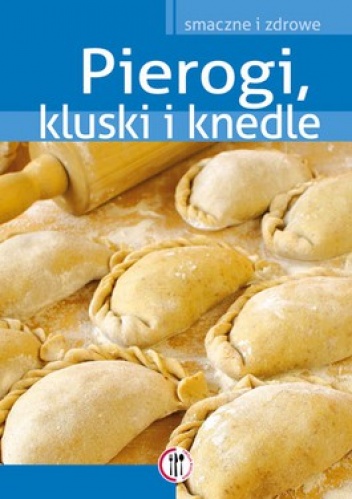 Okładka: Marta Krawczyk - Pierogi, kluski i knedle