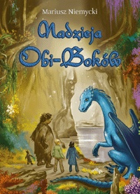 Okładka: Mariusz Niemycki - Nadzieja Obi-Boków