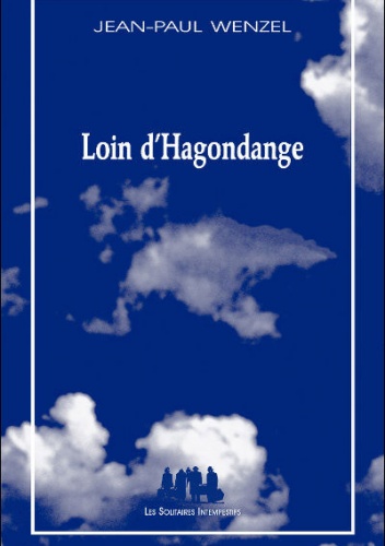 Okładka: Jean-Paul Wenzel - Loin d'Hagondange