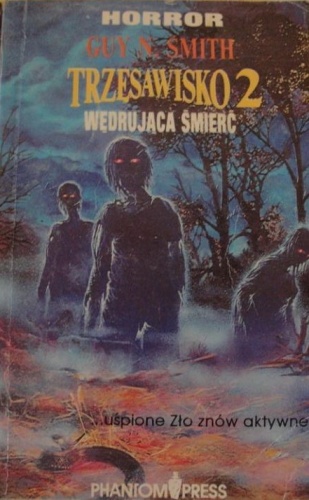 Okładka: Guy N. Smith - Trzęsawisko 2. Wędrująca śmierć