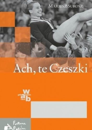 Okładka: Mariusz Surosz - Ach, te Czeszki
