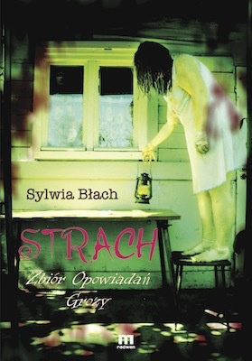 Okładka: Sylwia Błach - Strach