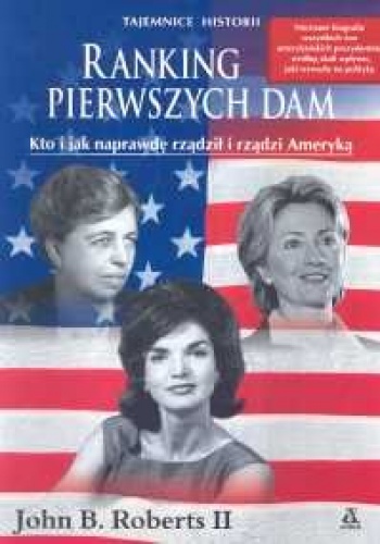 Okładka: John B. Roberts II - Ranking pierwszych dam