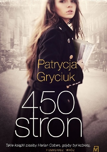 Okładka: Patrycja Gryciuk - 450 stron