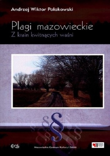 Okładka: Andrzej Wiktor Polakowski - Plagi mazowieckie