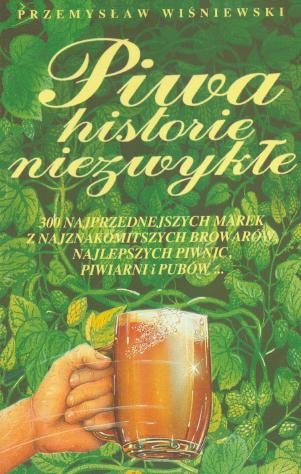 Okładka: Przemysław Wiśniewski - Piwa historie niezwyłe