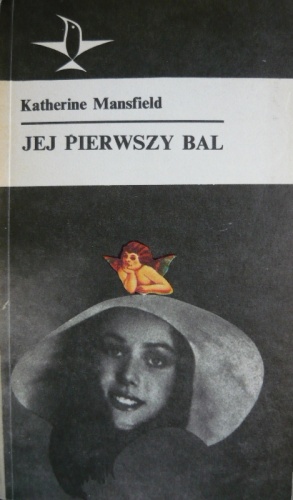 Okładka: Katherine Mansfield - Jej pierwszy bal