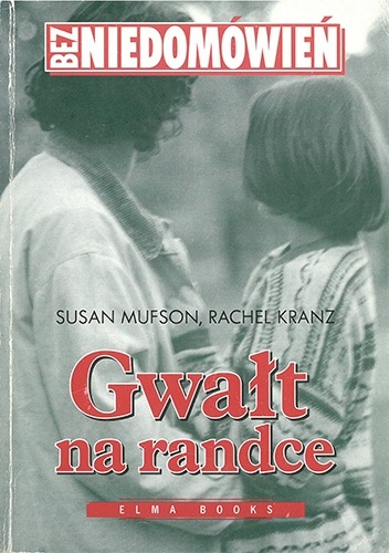 Okładka: Susan Mufson - Gwałt na randce