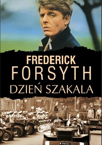 Okładka: Frederick Forsyth - Dzień szakala