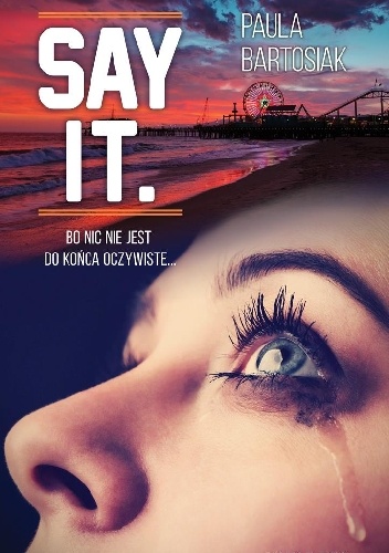 Okładka: Paula Bartosiak - Say It.