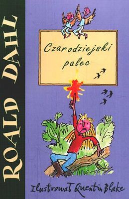 Okładka: Roald Dahl - Czarodziejski palec