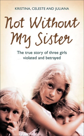 Okładka: Kristina Jones - Not without my sister