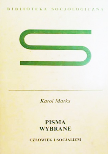 Okładka: Karol Marks - Człowiek i socjalizm
