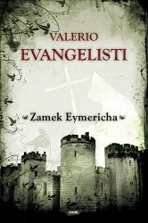 Okładka: Valerio Evangelisti - Zamek Eymericha