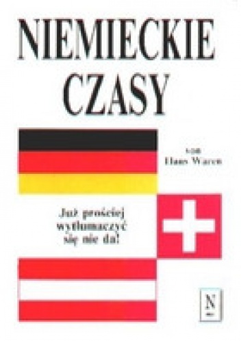 Okładka: Hans Waren - Niemieckie czasy. Już prościej wytłumaczyć się nie da!