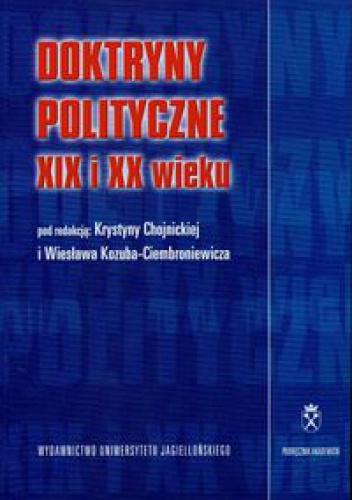 Okładka: Krystyna Chojnicka - Doktryny polityczne XIX i XX wieku