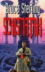 Okładka: Bruce Sterling - Schismatrix