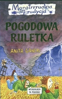 Okładka: Anita Ganeri - Pogodowa ruletka