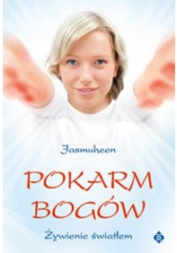 Okładka:  Jasmuheen - Pokarm bogów