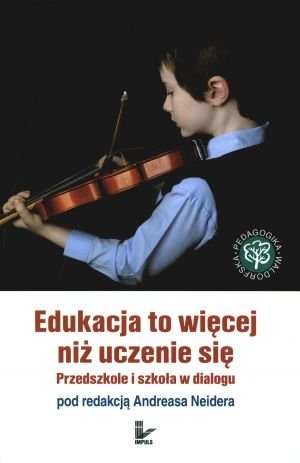Okładka: Andreas Neider - Edukacja to więcej niż uczenie się