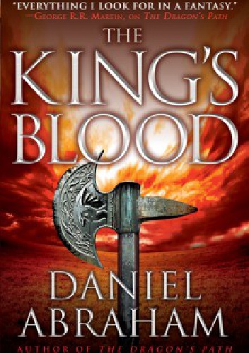 Okładka: Daniel Abraham - The King’s Blood